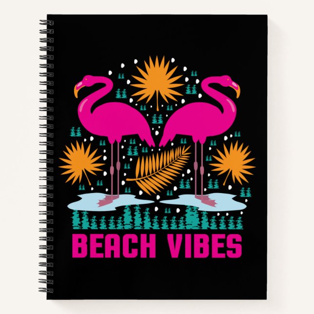 Beach Vibes Pink Flamingos Design Notebook (Front)