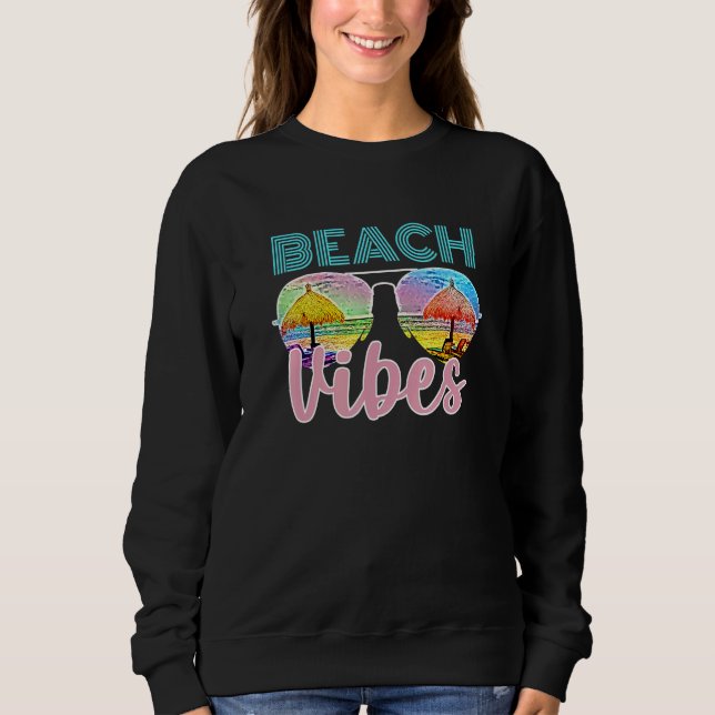 Beach Vibes Sunglasses Vintage Summer Vacation 70s Sweatshirt (Front)