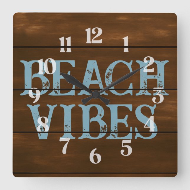 Beach Vibes Wording on Dark Wood Boards Square Wall Clock (Front)