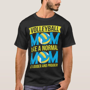 Beach Volleyball Mom Volleyball  Mothers Day  1 T-Shirt