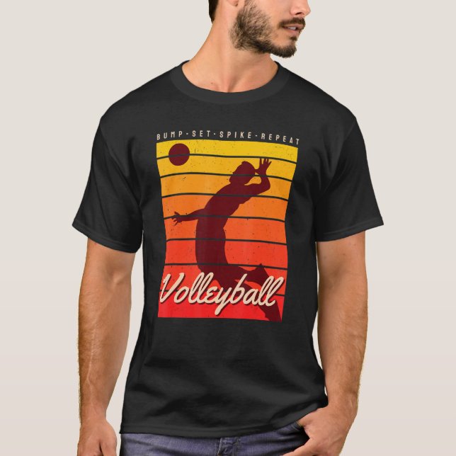 Beach Volleyball Player Coach Bump Set Spike Repea T-Shirt (Front)