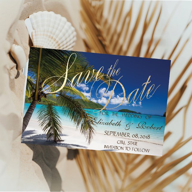 Beach Wedding,Palms, Sand Save The Date (Creator Uploaded)
