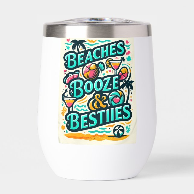 Beaches Booze and Besties (Front)