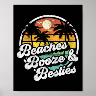 Beaches Booze And Besties Funny Retro 70s Beach Wo Poster