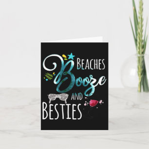 Beaches Booze And Besties Girls Trip Women Card