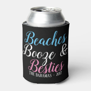 Beaches, Booze & Besties Can Cooler