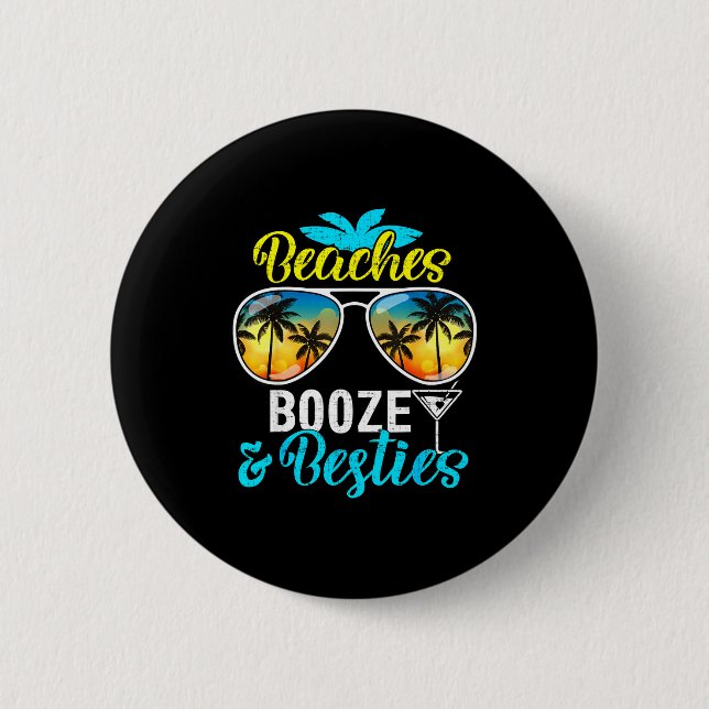 Beaches booze besties girls trip 2026 florida 6 cm round badge (Front)