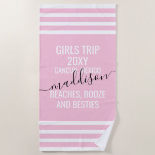 Beaches Booze Besties Personalised Girls Trip Pink Beach Towel
