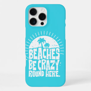 beaches iPhone 16 pro max case