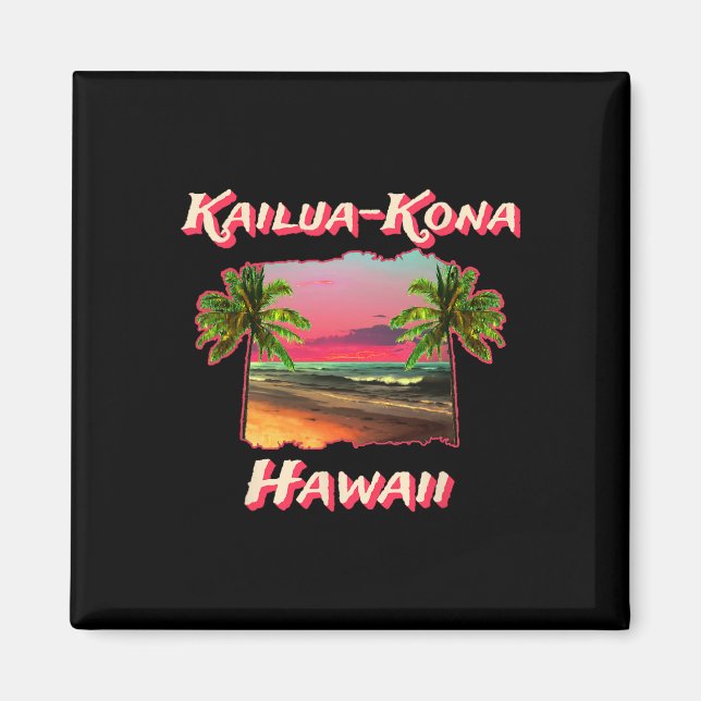Beaches Of Kailua-kona Hawaii  Magnet (Front)