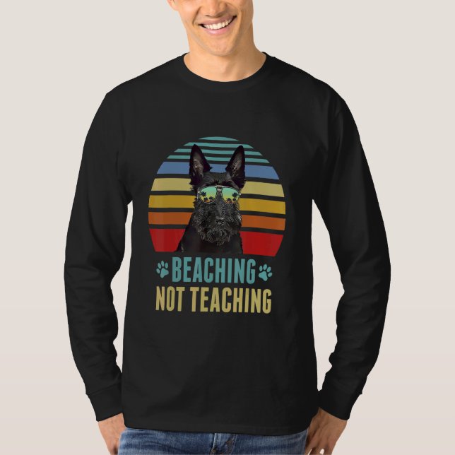 Beaching Not Teaching   Scottish Terrier Dog Summe T-Shirt (Front)