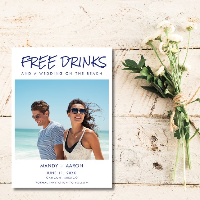Beachy Free Drinks Photo Destination Wedding Save The Date (Beachy Free Drinks Photo Destination Wedding Save The Date)