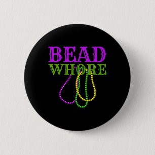 Bead Funny Adult Humour Mardi Gras Carnival Costum 6 Cm Round Badge