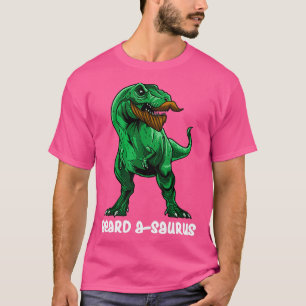 BeadASaurus Beard Hipster Bearded Men Full Beard 1 T-Shirt