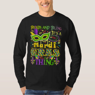 Beads and Bling It's a Mardi Gras Thing 2 T-Shirt
