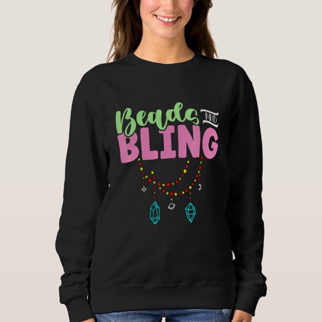 Beads And Bling Jewellery Making Beadwork Create A Sweatshirt (Front)