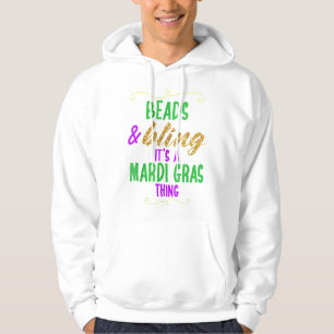 Beads & Bling It's A Mardi Gras Thing Cool Hoodie