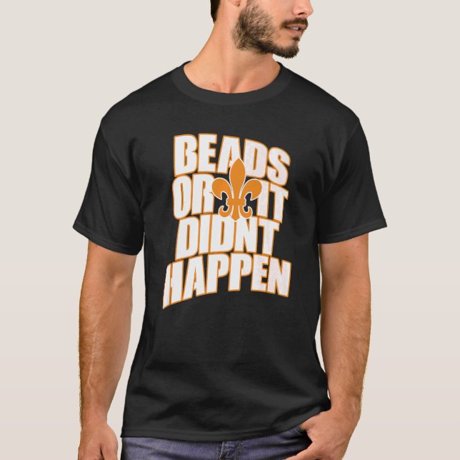 Beads Or It Didn't Happen Beadwork Hand Stitching  T-Shirt (Front)