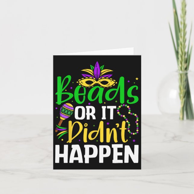 Beads Or It Didn't Happen  Card (Front)