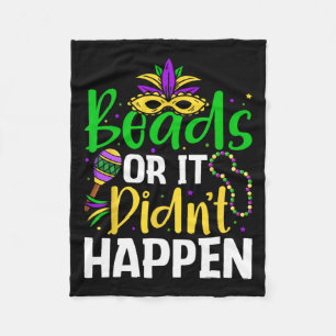 Beads Or It Didn't Happen Fleece Blanket