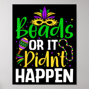 Beads Or It Didn't Happen  Poster
