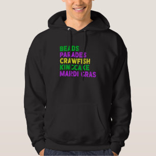 Beads Parades Crawfish Kingcake Mardi Gras Hoodie