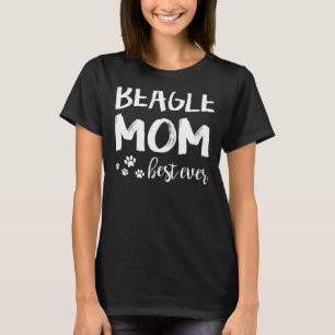 Beagle Best Dog Mum Ever For Women T-Shirt