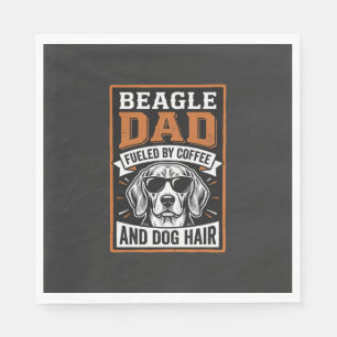 Beagle Dad Fuelled by Coffee and Dog Hair Napkin