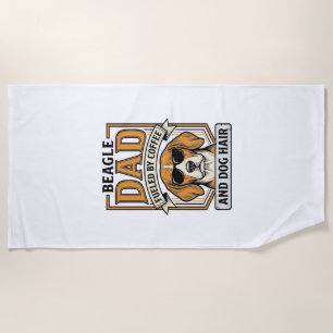 Beagle Dad Fuelled by Coffee and Dog Hair Shirt_1 Beach Towel