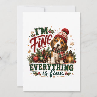Beagle Fine Everything Is Fine Card