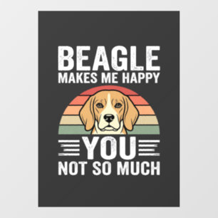 Beagle Makes Me Happy Dog Lover