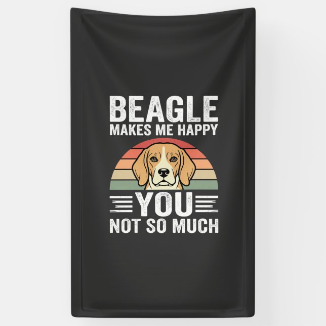 Beagle Makes Me Happy Dog Lover Banner (Vertical)