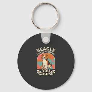 Beagle Makes Me Happy You Not So Much Dog Key Ring