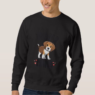 Beagle Mama Dog Mum  For Women  For Beagle Sweatshirt