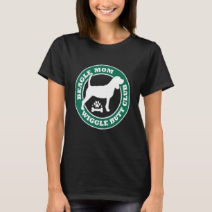 Beagle Mum Wiggle Butt Club Cute Dog Owner Pet T-Shirt