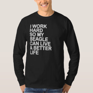 Beagle My Beagle Can Live A Better Life Vintage T-Shirt