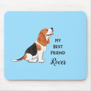 Beagle My Best Friend Custom Dog Name  Mouse Pad