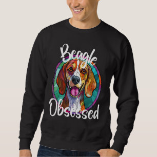 Beagle Obsessed Dog Mom Puppy Colorful Pet Fur Bab Sweatshirt