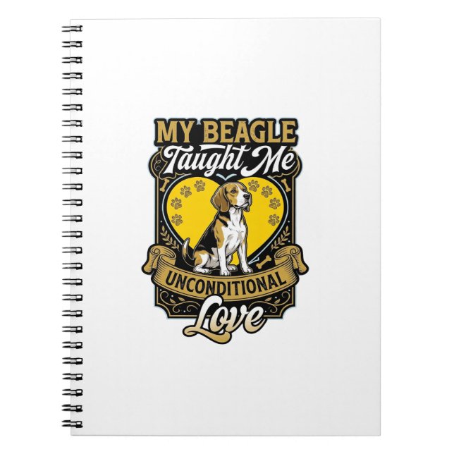 Beagle Taught Me Unconditional Love Dog Heart Paws Notebook (Front)