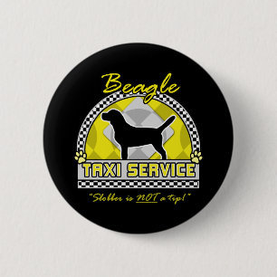 Beagle Taxi Service 6 Cm Round Badge
