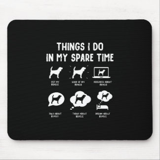 Beagle Things Do Spare Time/ Funny Beagle Mouse Pad