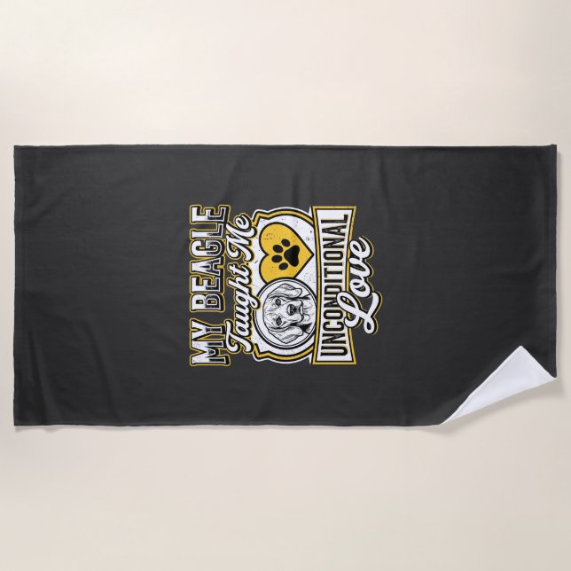 Beagle Unconditional Love Dog Owner Beach Towel (Front)