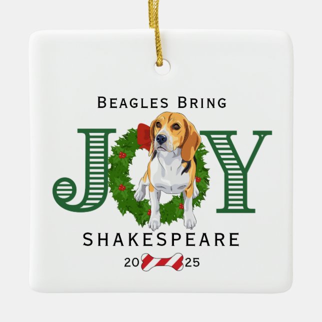 Beagles Bring Joy Ceramic Ornament (Front)