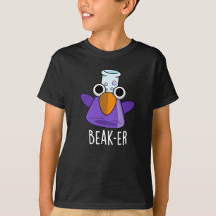 Beak-er Funny Chemistry Pun Dark BG T-Shirt