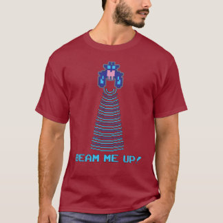 Beam Me Up! T-Shirt