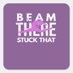 Beam there stuck that Funny Gymnastics Design Square Sticker