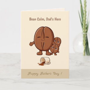 Bean calm cute coffee bean family Father’s Day Card