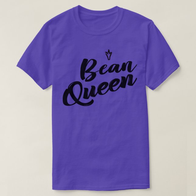 Bean Queen T-Shirt (Design Front)