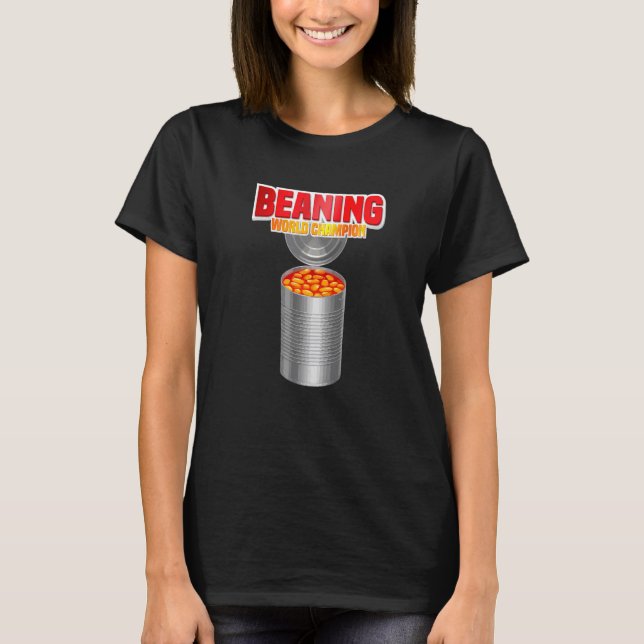 Beaning World Champion Viral Bean Dumping Trend T-Shirt (Front)