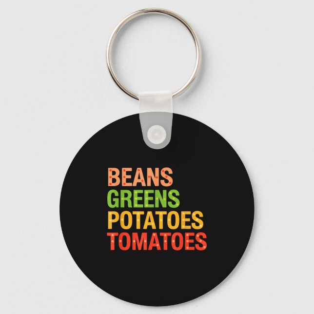 Beans Greens Tatoes Tomatoes, Thanksgiving Farm Fe Key Ring (Front)